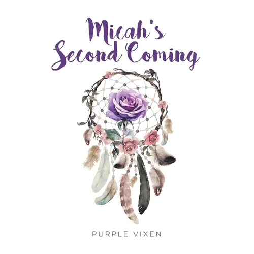 Micah's Second Coming