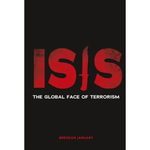 Isis: The Global Face of Terrorism