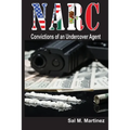 NARC, Convictions of an Undercover Agent