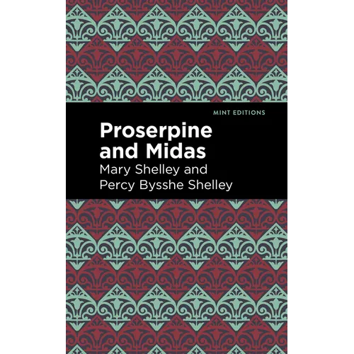 Proserpine and Midas