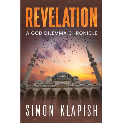 Revelation: A God Dilemma Chronicle