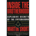 Inside the Brotherhood: Explosive Secrets of the Freemasons