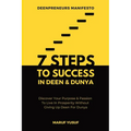 7 Steps To Success In Deen & Dunya for Muslim Entrepreneurs & Professionals