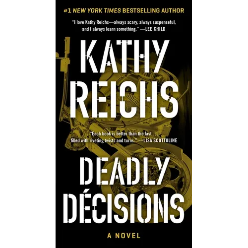 Deadly Decisions