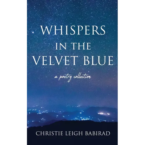 Whispers in the Velvet Blue