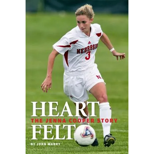 Heart Felt: The Jenna Cooper Story