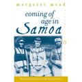 Coming of Age in Samoa: A Psychological Study of Primitive Youth for Western Civilisation