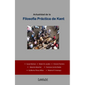 Actualidad de la Filosofía Práctica de Kant