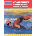 Competitive Swimming: Techniques for Champions