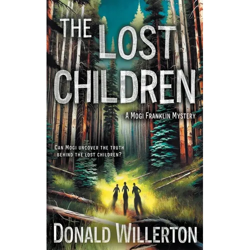 The Lost Children: A Mystery Adventure
