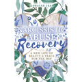 Narcissistic Abuse Recovery
