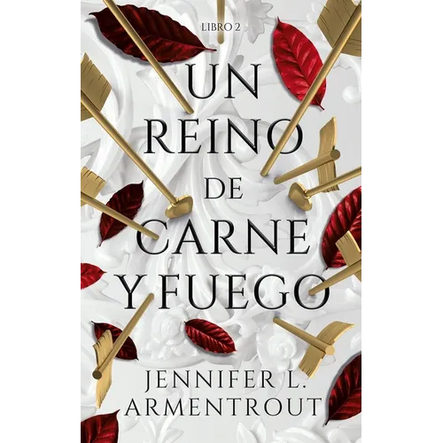 Un Reino de Carne Y Fuego