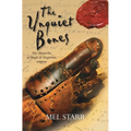The Unquiet Bones