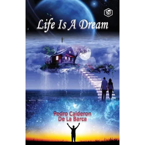 Life Is a Dream