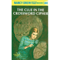 Nancy Drew 44: The Clue in the Crossword Cipher