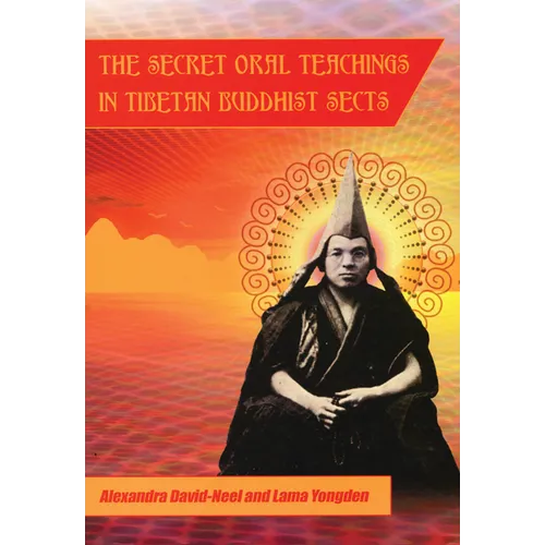 Secret Oral Teachings in Tibetan Buddhist Sects
