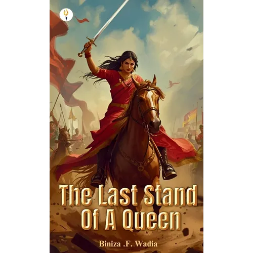 The Last Stand Of A Queen