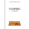 Vampire in Suburbia: A Sequel to Desmond