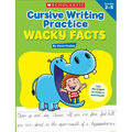 Cursive Writing Practice: Wacky Facts: Grades 2-5
