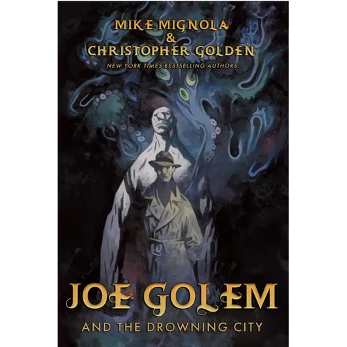 Joe Golem and the Drowning City