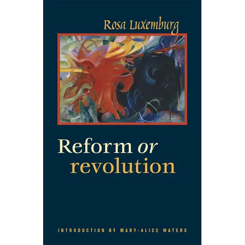 Reform or Revolution