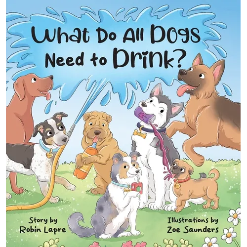 What Do All Dogs Need to Drink?