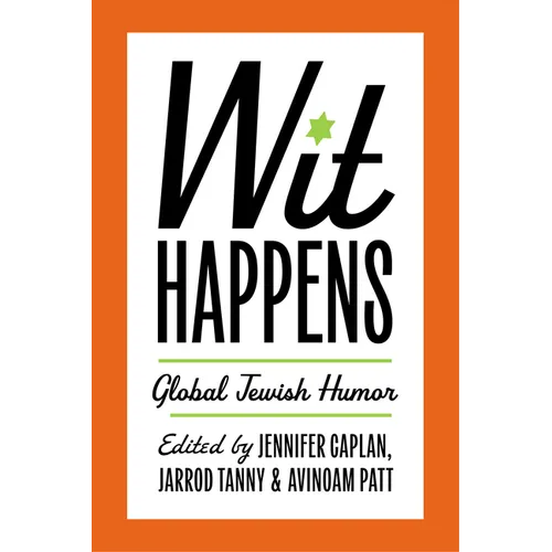 Wit Happens: Global Jewish Humor