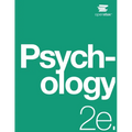 Psychology 2e: (Official Print Version, paperback, B&W, 2nd Edition): 2nd Edition