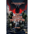 13 Terrifying Short Stories for Halloween: The Cryptid Collection