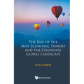 Rise of the New Eco Powers & the Changing Global Landscape