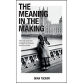 The Meaning in the Making: The Why and How Behind Our Human Need to Create