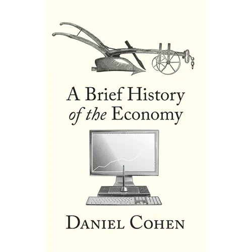 A Brief History of the Economy