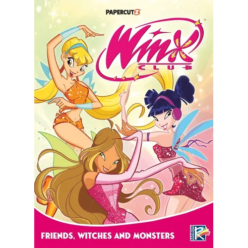 Winx Club Vol. 2: Friends, Witches, and Monsters!