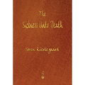 The Sickness Unto Death