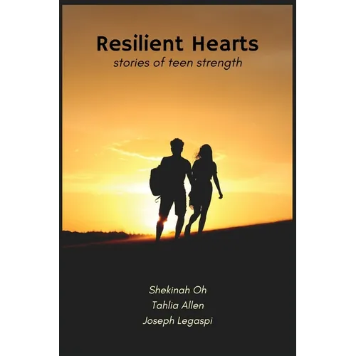 Resilient Hearts