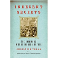Indecent Secrets: The Infamous Murri Murder Affair