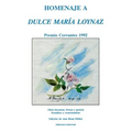 Homenaje a Dulce Maria Loynaz: Premio Cervantes 1992