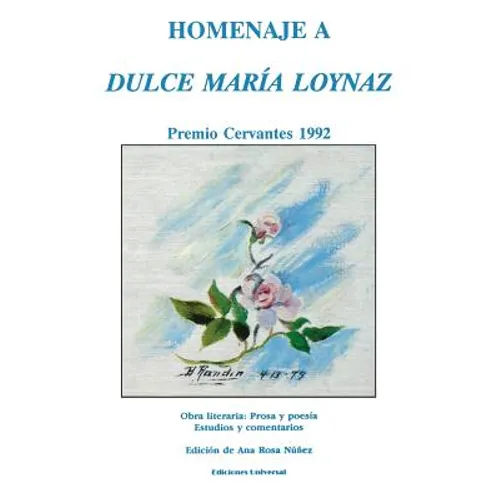 Homenaje a Dulce Maria Loynaz: Premio Cervantes 1992
