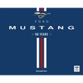 Ford Mustang 60 Years