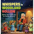 Whispers in Woodland Hollow: Scooter and Friends Visit the Raccoon Whisperer