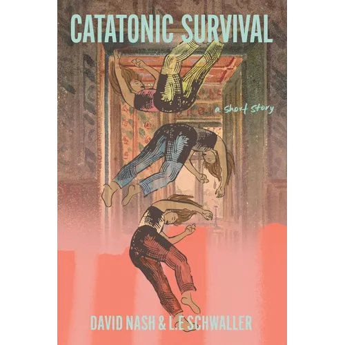 Catatonic Survival