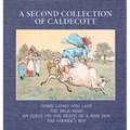 A Second Collection of Caldecott