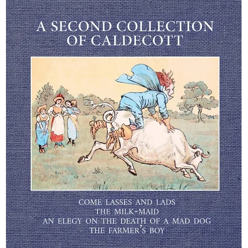 A Second Collection of Caldecott