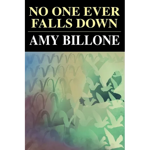 No One Ever Falls Down