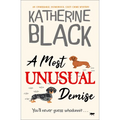 A Most Unusual Demise: An unmissable, humorous, cozy crime mystery