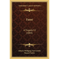Faust: A Tragedy V2 (1883)