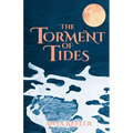 The Torment of Tides