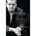Magnetic North: Conversations with Tomas Venclova