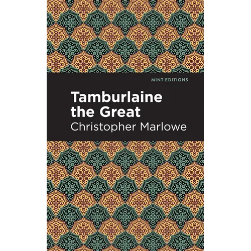 Tamburlaine the Great