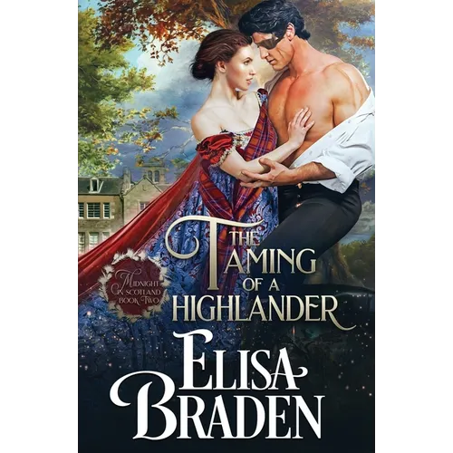 The Taming of a Highlander
